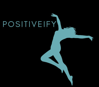 Positiveify
